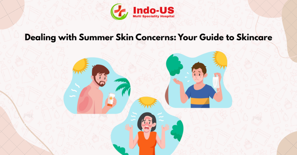 Dealing with Summer Skin Concerns: Your Guide to Skincare